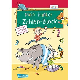 Schlau für die Schule: Mein bunter Zahlen-Block: Für die Vorschule oder zur Einschulung: Toller Rätsel- und Lernspaß mit viel Platz zum Üben der Zahlen