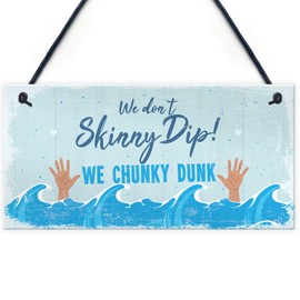 RED OCEAN Funny Chunky Dunk Hot Tub Sign Hanging Garden Summer House Party Plaque