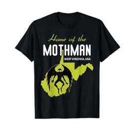 Home Of The Mothman West Virginia State American Cryptid T-Shirt