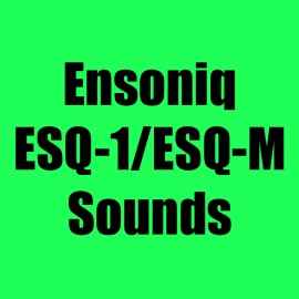 Ensoniq Sounds for Ensoniq ESQ-1, ESQ-M, SQ-80 Synthesizers