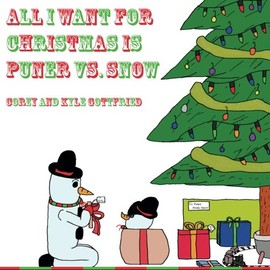 All I Want for Christmas is Puner vs. Snow