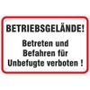 Sign "Betriebsgelände ! Betreten und befahren verboten" 400 x 600