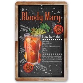 Metal Sign - Bloody Mary Bar Recipe - Durable Metal Sign - Use Indoor/Outdoor - Makes a Great Bar Kitchen Decor Under $20 (8" x 12")