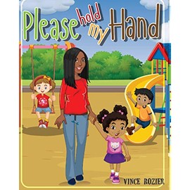 Please Hold My Hand