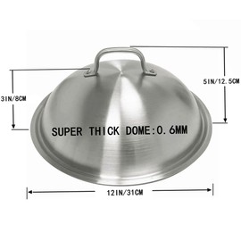 Griddle Accessories - Heavy Duty 12 Inch Round Basting Cover - Stainless Steel - Cheese Melting Dome and Steaming Cover - Best for Use in Flat Top Grill Cooking Indoor or Outdoor, 0.6mm Thickness