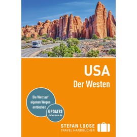 Stefan Loose Reiseführer USA, Der Westen: mit Reiseatlas