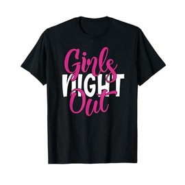 Girls Night Out Best Friends Matching Sleepover Party BFFs T-Shirt