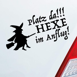 Hellweg Druckerei "Platz da!!! Hexe im Anflug! Girl Car Sticker for Rear Window