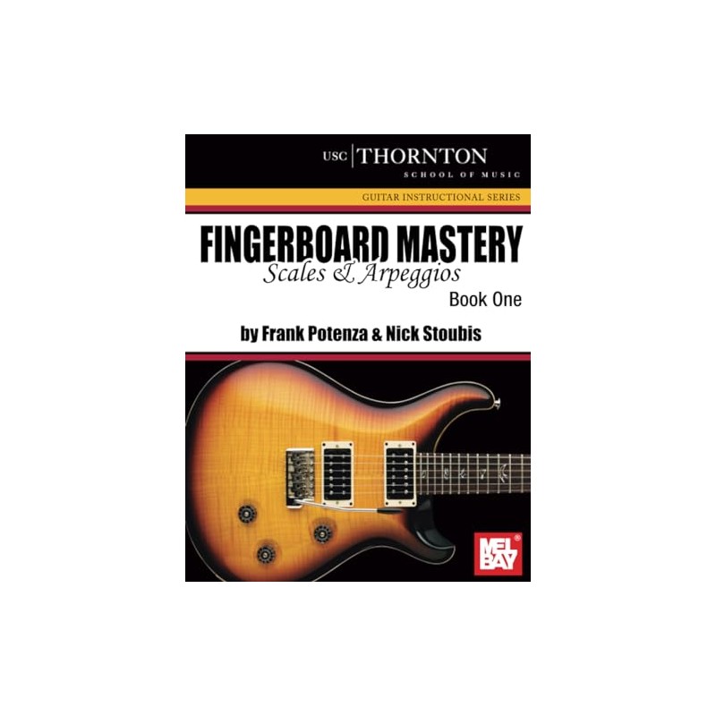 Fingerboard Mastery, Book One (USC): Scales & Arpeggios
