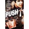 Push (Al límite / Jovenes Traficantes)