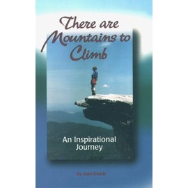 There Are Mountains to Climb