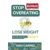 How to Stop Overeating and Lose Weight Easily: SECRET COACHING