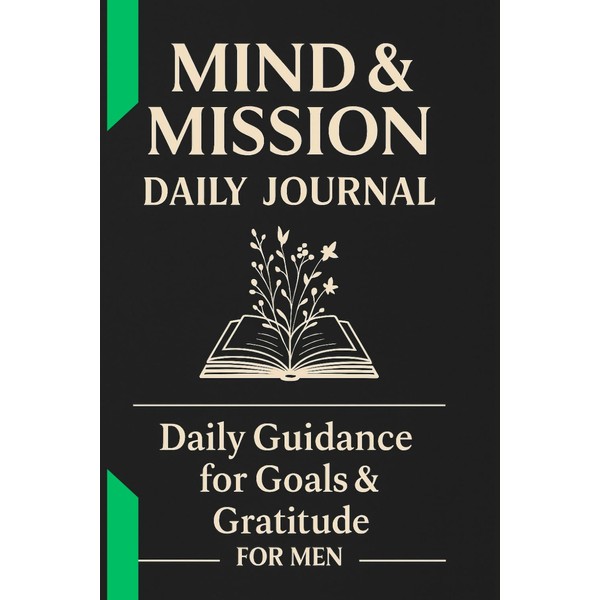 Balanced Life Daily Journal For Men: Guided Planner for Gratitude,