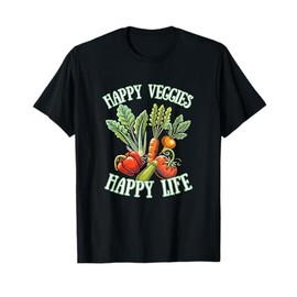 Happy Veggies Happy Life – Vegetable Gardening Gift T-Shirt