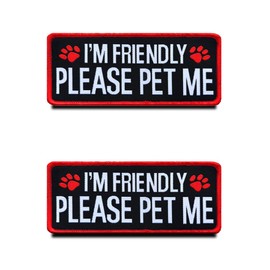 2 Packs I am Friendly Please Pet Me Funny ESA Animals Vests/Harnesses Patch Hook & Loop Embroidered Fastener Dog Badge Emblem for Service Dog Working Dog Guide Dog Animals Harness