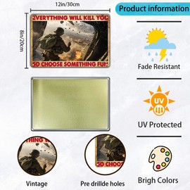 KIYOYO Metal Tin Poster Plaque Medal Of Honor Airborne Everything Will Kill You So Choose Something Fun Tin Poster Vintage Metal Signs For Bar Club Man Cave Room Wall Decor 12x8 Inch