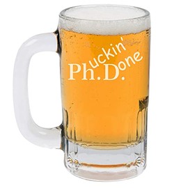 12oz Beer Mug Stein Glass PHD Phuckin Done Graduation Gift Student Funny