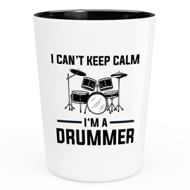 Drummer Shot Glass 1.5oz - I cannot keep calm I'm a drummer - gifts for a percussionist let the drummer kick citizen cope marching band