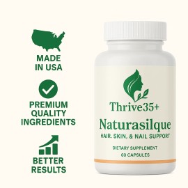 Thrive35plus NATURASILQUE Hair,skin & Nail support supplement 60 caps (Premium Quality)