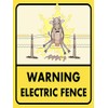 Warming Electric Fence FUNNY METAL SIGN 200MM X 150MM (1941H1)