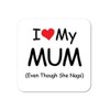 Boxer Gifts I Love My Mum Coaster, One Size