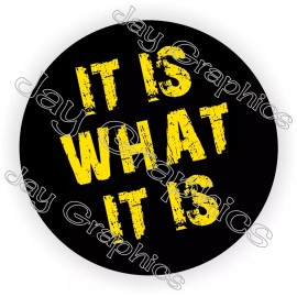 Unbranded/Generic 3pcs - It Is What It Is Hardhat Stickers | Decals Funny Helmet Safety Laborer