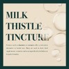 Napiers Milk Thistle Tincture | Silybum marianum - 250ML