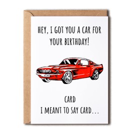 EruditeGifts I Got You A Car For Your Birthday - Funny Car Lover Card - For Him