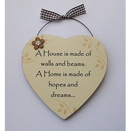 New Home Keepsake Gift Heart. A house is built of walls and beams a home is made of hopes and dreams moving gift heart with with wire hanger. New home gift present moving house gift Newly wed moving home gift 13 cm x 13 cm Plaque
