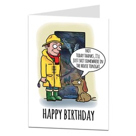 Funny Dog Birthday Card I'll Just S*it Somewhere in The House Tonight!