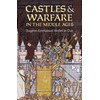 Castles and Warfare in the Middle Ages