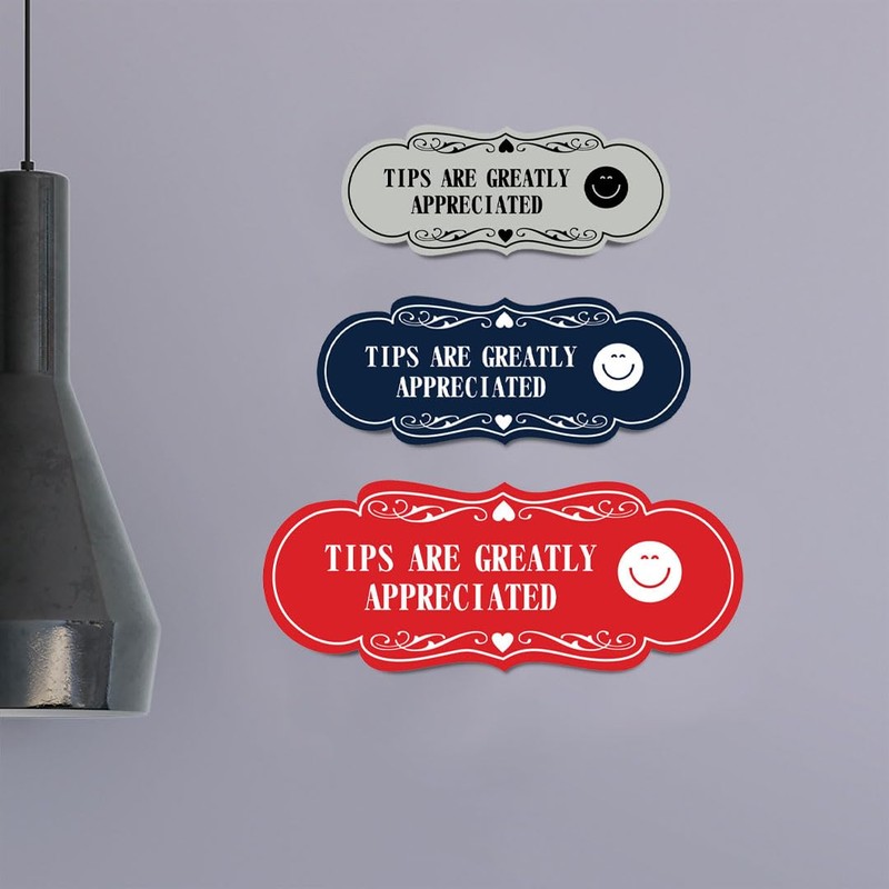 Signs ByLITA Designer Tips Are Greatly Appreciated (Smiley vector) Sign