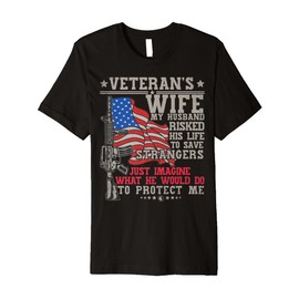 proud Veteran Wife veteran of the army Boots US soldier Premium T-Shirt