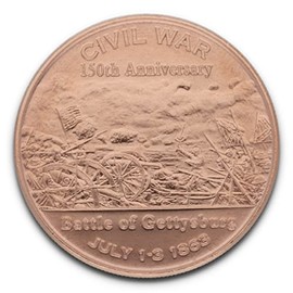 1 Ounce (AVDP) .999 Fine Copper CIVIL WAR - 150th Anniversary - Battle of Gettysburg