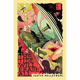 The Tide Will Erase All: Singularity Playtime Saga, Book One