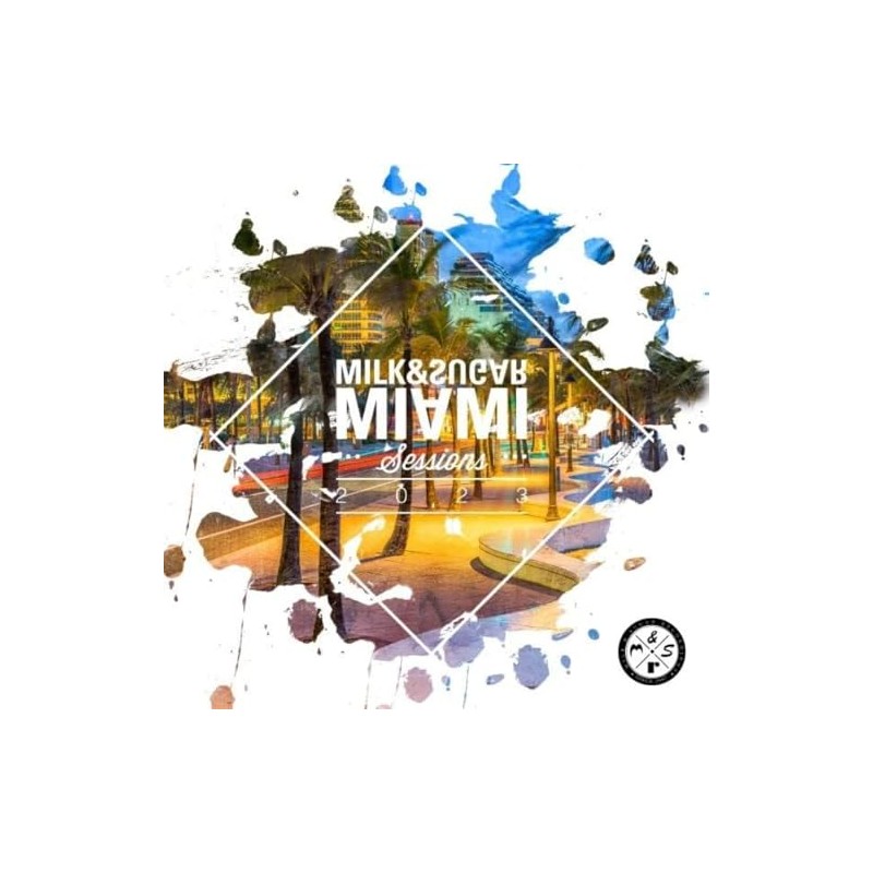 Milk & Sugar Miami Sessions 2023