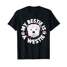 Westie Tshirt Westie Gifts West Highland White Terrier Gifts T-Shirt