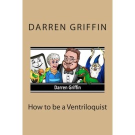 How To Be A Ventriloquist