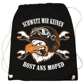 Spaß Kostet Backpack Gym Bag "Schwatz mir keinen Rost ans Moped" Motorcycle Sayings in Many Colours, black