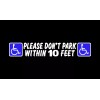 HANDICAP DECAL PLEASE DONT PARK WITHIN 10 FEET SCOOTER WHEELCHAIR