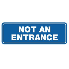Standard NOT an Entrance Door/Wall Sign - Blue - Large