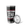 Funny Stable Work Equestrian Stall Cleaner Stainless Steel Insulated Tumbler