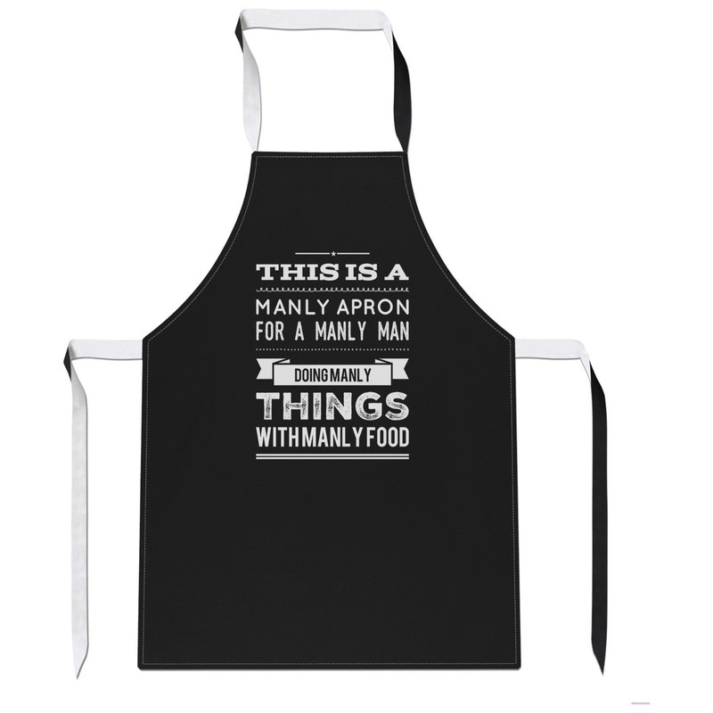 Manly Apron For A Manly Man Funny Cooking BBQ Apron