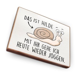 Fridge Magnets Beech Wood with Sayings (Das ist Hilde mit Ihr gehe ich Heute Wieder joggen)
