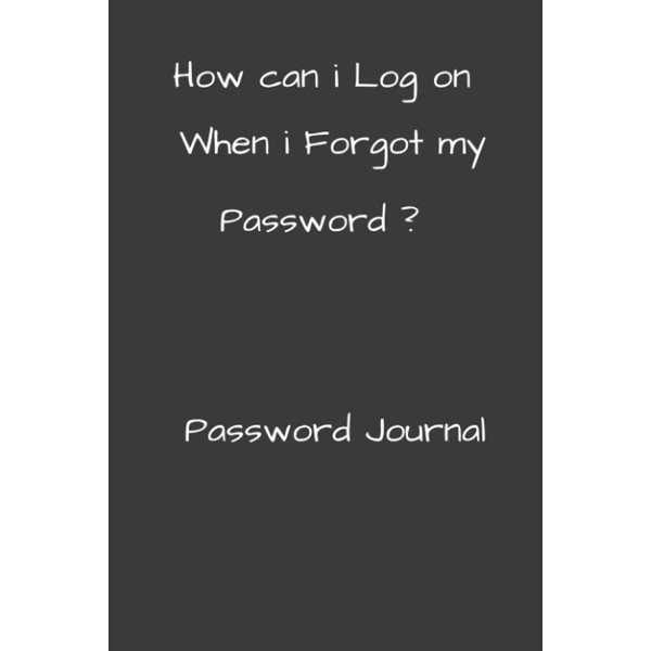 How can I log in when I forgot my Password?: