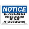 OSHA Notice Signs - Touch Crash Bar for Emergency Release