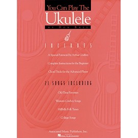 Don Ball You Can Play The Ukulele Uke: Ukulele Solo