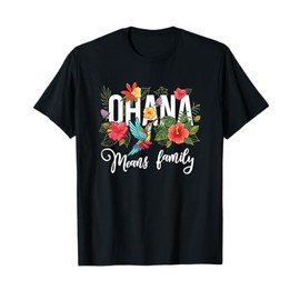 Ohana Means Family Hawaii Hibiscus Flower 70s Retro Hawaiian T-Shirt