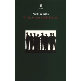 To the Green Fields Beyond