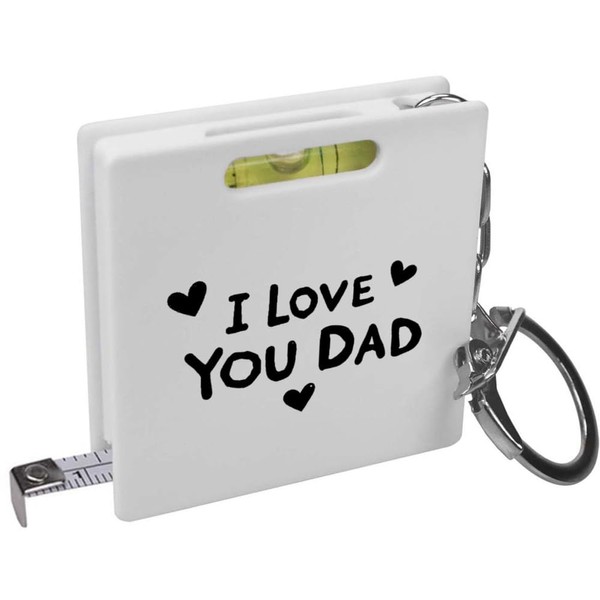Azeeda 'I Love You Dad with Hearts' Keyring Tape Measure/Spirit